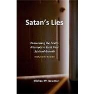 Satan's Lies by Newman, Michael W., 9781438204383