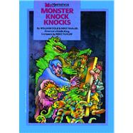 Monster Knock Knocks by Cole, William, 9781442474383