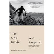 The One Inside by SHEPARD, SAM, 9781101974384
