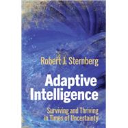 Adaptive Intelligence by Robert J. Sternberg, 9781107154384