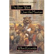 The Bear Went over the Mountain by Kotzwinkle, William, 9780805054385