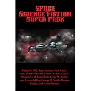 Space Science Fiction Super Pack: With linked Table of Contents by Dick, Philip K., 9781515404385