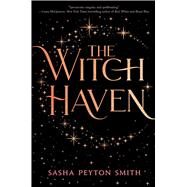 The Witch Haven by Smith, Sasha Peyton, 9781534454385