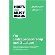 HBR's 10 Must Reads on Entrepreneurship and Startups by Harvard Business Review, 9781633694385