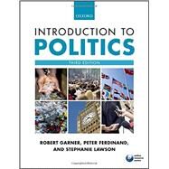 Introduction to Politics by Garner, Robert; Ferdinand, Peter; Lawson, Stephanie, 9780198704386