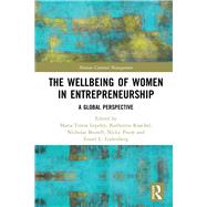 The Wellbeing of Women in Entrepreneurship by Lepeley, Maria-Teresa; Kuschel, Katherina; Beutell, Nicholas; Pouw, Nicky; Eijdenberg, Emiel L., 9780367234386