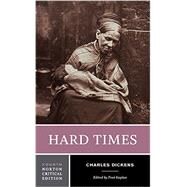 Hard Times by Dickens, Charles; Kaplan, Fred, 9780393284386