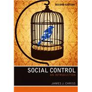 Social Control An Introduction by Chriss, James J., 9780745654386