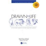 Drawn to Life: 20 Golden Years of Disney Master Classes by Walt Stanchfield, 9781032104386