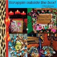 Scrappin Outside the Box by Davis, Karen Ann, 9781502524386