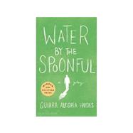 Water by the Spoonful by Hudes, Quiara Alegria, 9781559364386