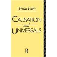 Causation and Universals by Fales,Evan, 9780415044387
