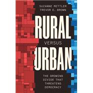 Rural Versus Urban by Suzanne Mettler; Trevor E. Brown, 9780691264387