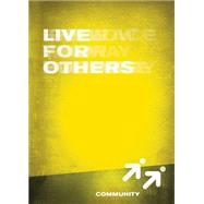 LIVE FOR OTHERS by WESLEYAN PUBLISHING HOUSE, 9780898274387