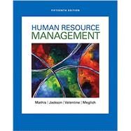 Bundle: Human Resource Management, 15th + MindTap Management, 1 term (6 months) Printed Access Card by Mathis, Robert L.; Jackson, John H.; Valentine, Sean R.; Meglich, Patricia, 9781305814387