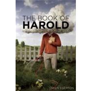 The Book of Harold The Illegitimate Son of God by Egerton, Owen, 9781593764388
