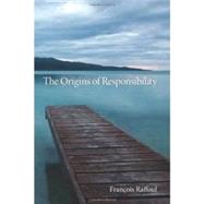 The Origins of Responsibility by Raffoul, Francois, 9780253354389