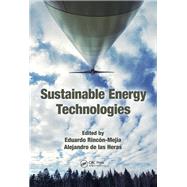 Sustainable Energy Technologies by Rinc=n-Mejfa; Eduardo, 9781138034389