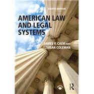 American Law and Legal Systems by Calvi,James V., 9781138654389