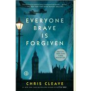 Everyone Brave Is Forgiven by Cleave, Chris, 9781501124389