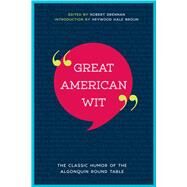 Great American Wit by Drennan, Robert E.; Broun, Heywood Hale, 9781510724389