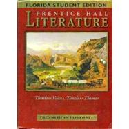 Prentice Hall Literature- Timeless Voices, Timeless Themes (Florida Edition) by Kinsella; Feldman; Stump; Carroll; Wilson, 9780130624390