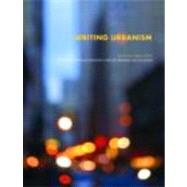 Writing Urbanism: A Design Reader by Kelbaugh; Douglas, 9780415774390