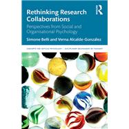 Rethinking Research Collaborations by Simone Belli; Verna Alcalde-Gonz�lez, 9781041044390