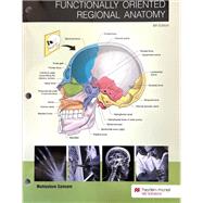 Functionally Oriented Regional Anatomy by M. Samsam, 9781533934390