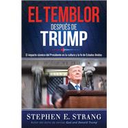 El temblor despus de Trump / Trump Aftershock by Strang, Stephen E., 9781629994390