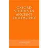 Oxford Studies in Ancient Philosophy  Volume 42 by Inwood, Brad, 9780199644391