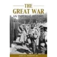 The Great War by Morrow Jr.,John H., 9780415204392
