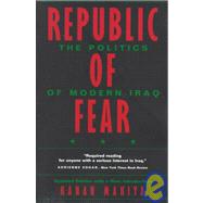 Republic of Fear by Makiya, Kanan, 9780520214392