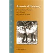 Moments of Discovery by Winker, Kevin, 9780813044392