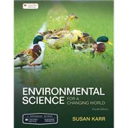Inclusive Access Loose-Leaf for Scientific American Environmental Science for a Changing World by Susan Karr, 9781319484392