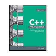 C++ Programming From Problem Analysis to Program Design, Loose-leaf Version by Malik, D., 9781337684392