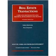 Real Estate Transactions: Statutes, Forms and Problems Supplement by Goldstein, Paul; Korngold, Gerald, 9781587784392