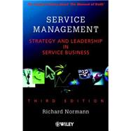 Service Management  Strategy and Leadership in Service Business by Normann, Richard, 9780471494393