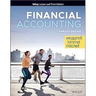 Financial Accounting, 12th Edition [Rental Edition] by Wiley Rental, 9781119874393