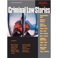 Criminal Law Stories by Coker, Donna; Weisberg, Robert, 9781599414393