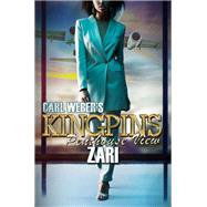 Carl Weber's Kingpins: Penthouse View by Zari, 9781645564393