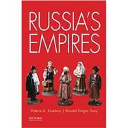 Russia's Empires by Kivelson, Valerie A.; Suny, Ronald Grigor, 9780199924394