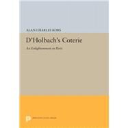 D'holbach's Coterie by Kors, Alan Charles, 9780691644394