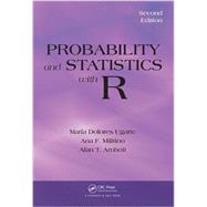 Probability and Statistics with R, Second Edition by Ugarte; Maria Dolores, 9781466504394