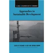 Approaches to Sustainable Development by Auty,Richard M., 9781855674394