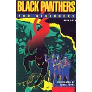 Black Panthers for Beginners by Boyd, Herb; Tooks, Lance, 9781939994394