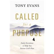 Called for a Purpose by Evans, Tony, 9780736964395
