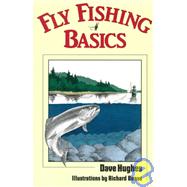 Fly Fishing Basics by Hughes, Dave, 9780811724395