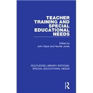 Teacher Training and Special Educational Needs by MR. NEVILLE JONES; 8 HILL HOUS, 9781138594395