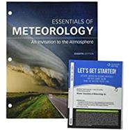 Bundle: Essentials of Meteorology, Loose-Leaf Version, 8th + MindTap Earth Science, 1 term (6 months) Printed Access Card by Ahrens, C. Donald, 9781337584395